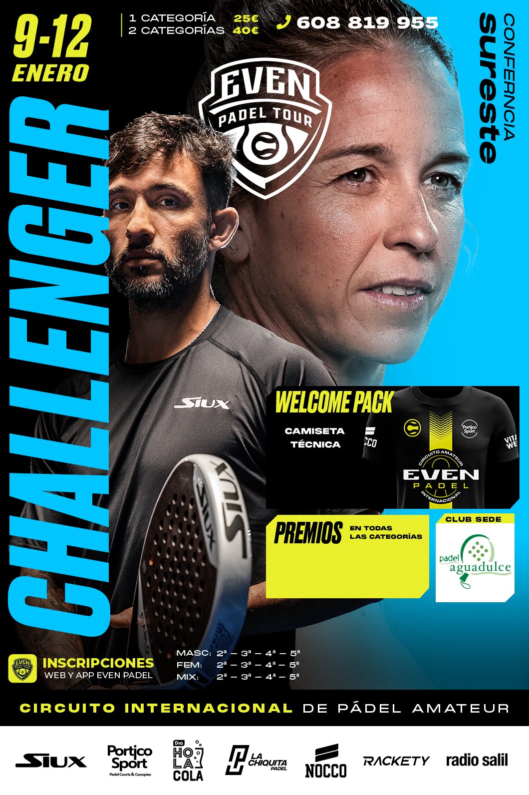 1er CHALLENGER EVEN 2025 - PADEL AGUADULCE